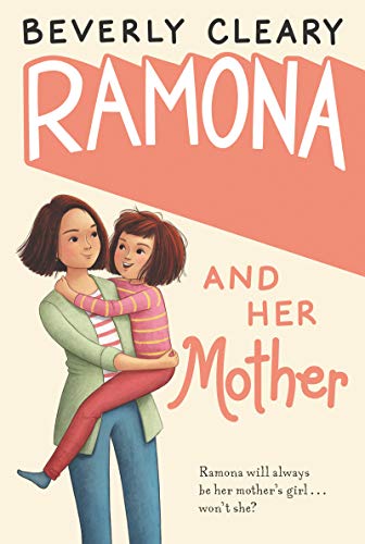 Ramona and Her Mother: A National Book Award Winner (Ramona, 5, Band 5)