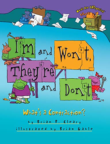 I'm and Won't, They're and Don't: What's a Contraction? (Words are Categorical)
