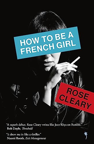 How to be a French Girl von Weatherglass Books