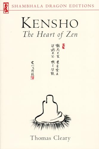 Kensho: The Heart of Zen (Shambhala Dragon Editions)