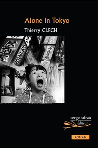 Alone in Tokyo von SERGE SAFRAN