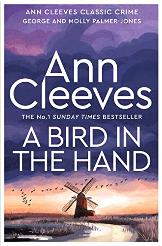 A Bird in the Hand (George and Molly Palmer-Jones, 1, Band 1)