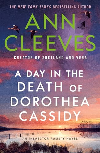 A Day in the Death of Dorothea Cassidy: An Inspector Ramsay Novel A Day in the Death of Dorothea Cassidy: An Inspector Ramsay Novel von Minotaur Books