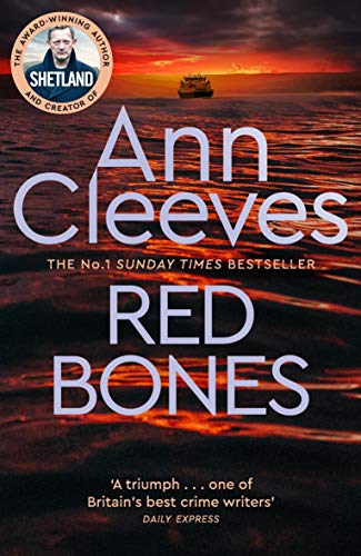 Red Bones (Shetland, 3)
