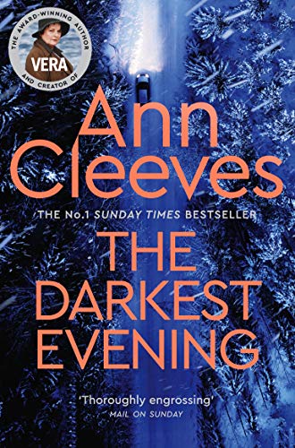The Darkest Evening (Vera Stanhope, 9)