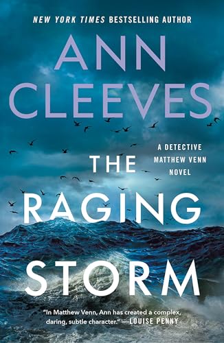 The Raging Storm: A Detective Matthew Venn Novel (Matthew Venn, 3, Band 3) von Minotaur