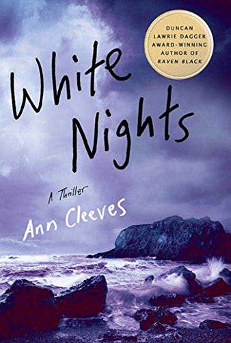 White Nights (Shetland Island Quartet, 2) von Minotaur Books