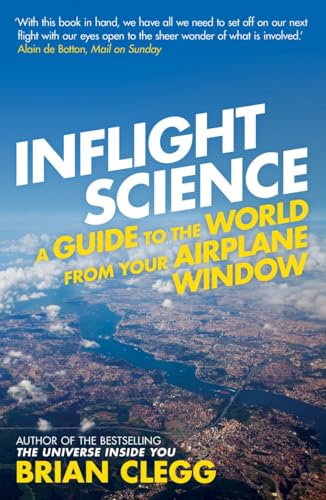 Inflight Science: A Guide to the World from Your Airplane Window von Icon Books