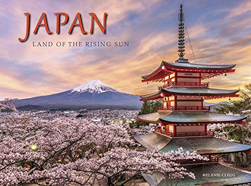 Japan: Land of the Rising Sun (Travel Landscape)