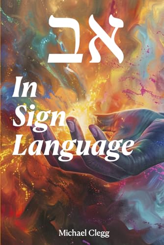 Aleph-Bet In Sign Language von Independently published
