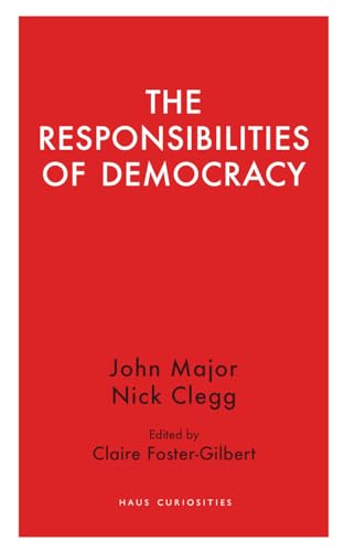 The Responsibilities of Democracy (Haus Curiosities) von Haus Pub.