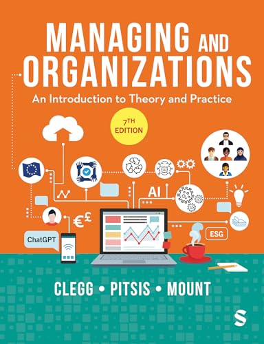 Managing and Organizations: An Introduction to Theory and Practice von SAGE Publications Ltd