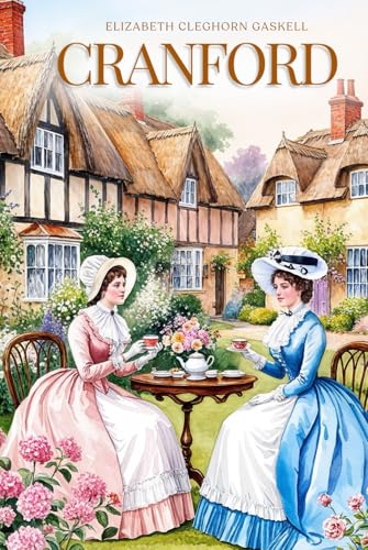 Cranford : with original Illustrations: with original illustrations von Independently published