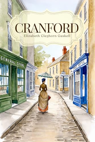 Cranford : with original Illustrations: with original illustrations von Independently published