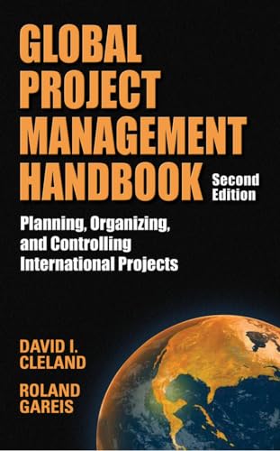 Global Project Management Handbook: Planning, Organizing and Controlling International Projects, Second Edition von McGraw-Hill Education