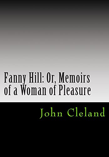 Fanny Hill: Or, Memoirs of a Woman of Pleasure