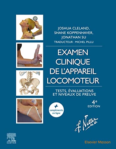 Examen clinique de l'appareil locomoteur: Tests, évaluations et niveaux de preuve