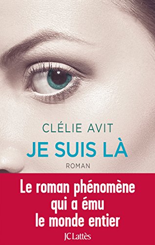 Je suis là (Romans Contemporains)