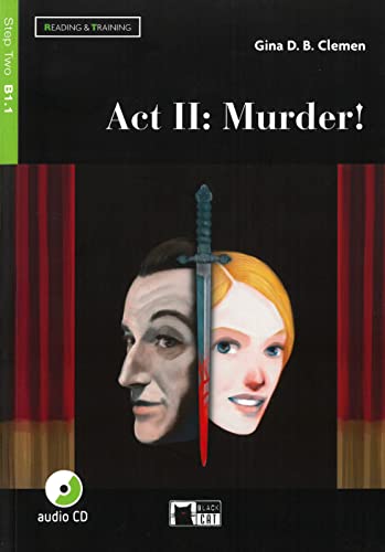 Act II: Murder!: Englische Lektüre für das 3. und 4. Lernjahr. Lektüre mit Audio-CD (Black Cat Reading & training) von Klett Sprachen GmbH