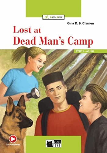 Lost at Dead Man’s Camp: Lektüre mit Audio-Online (Black Cat Green Apple) von Klett