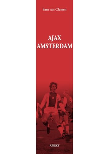AJAX Amsterdam von Uitgeverij Aspekt