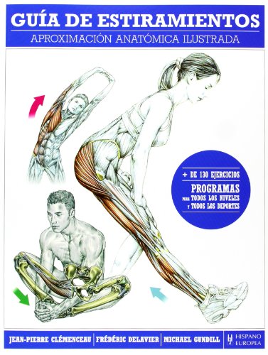 Guía de estiramientos (Fitness Y Deporte / Fitness and Sport)