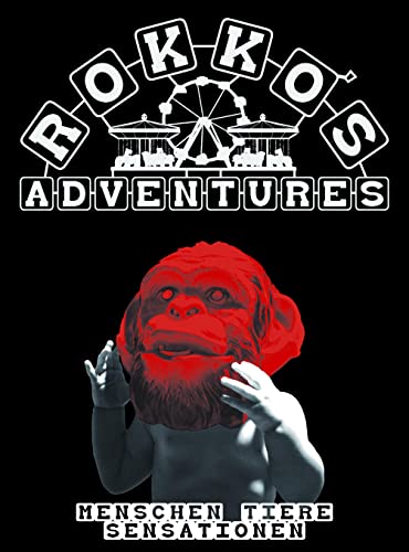 Rokko's Adventures: Menschen, Tiere, Sensationen (Glitzer & Grind)