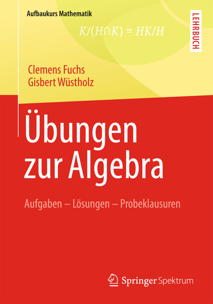 Übungen zur Algebra von Springer Fachmedien Wiesbaden