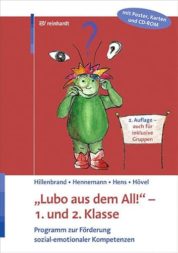 "Lubo aus dem All!" - 1. und 2. Klasse: Programm zur Förderung sozial-emotionaler Kompetenzen