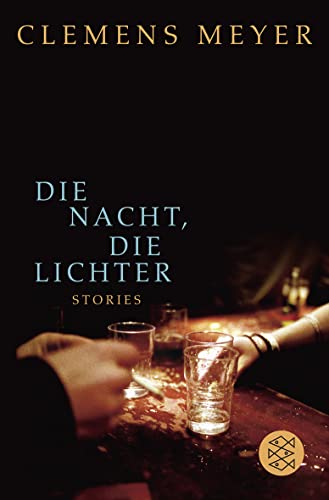 Die Nacht, die Lichter: Stories