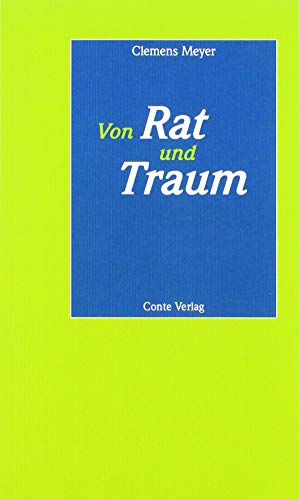 Von Rat und Traum (Reden an die Abiturienten) von Conte-Verlag