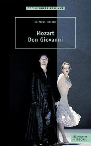 Mozart - Don Giovanni (Opernführer kompakt)