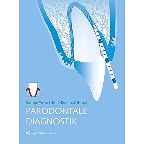 Parodontale Diagnostik von Quintessenz Verlag