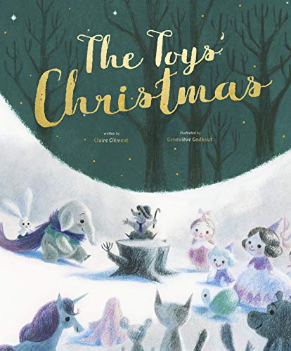 The Toys' Christmas von Frances Lincoln Children's Books
