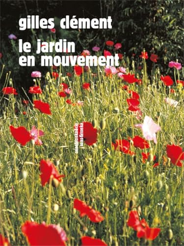 Le jardin en mouvement