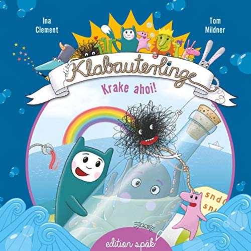 Krake ahoi! (Die Klabauterlinge)