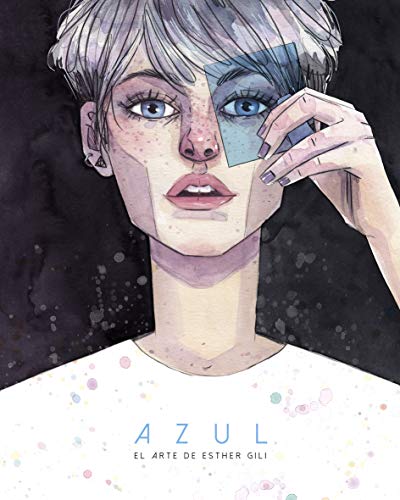 AZUL EL ARTE DE ESTHER GILI von NORMA EDITORIAL, S.A.