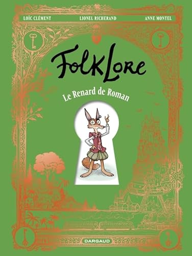 FolkLore - Le Renard de Roman FolkLore - Le Renard de Roman von DARGAUD