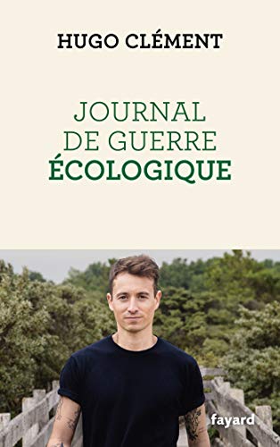 Document: Journal de guerre écologique von FAYARD