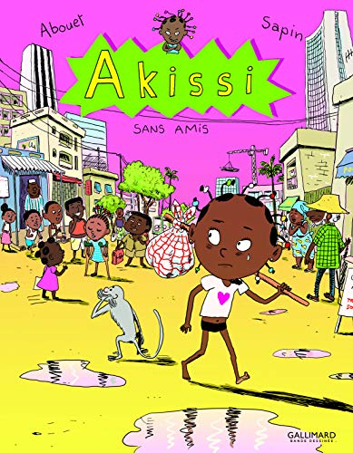 Akissi - Akissi sans amis von Gallimard Jeunesse