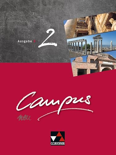 Campus B / Campus B 2: Gesamtkurs Latein (Campus B: Gesamtkurs Latein)