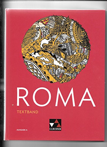 Roma A / ROMA A Textband von Buchner, C.C. Verlag