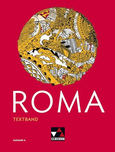 Roma A / ROMA A Textband von Buchner, C.C. Verlag