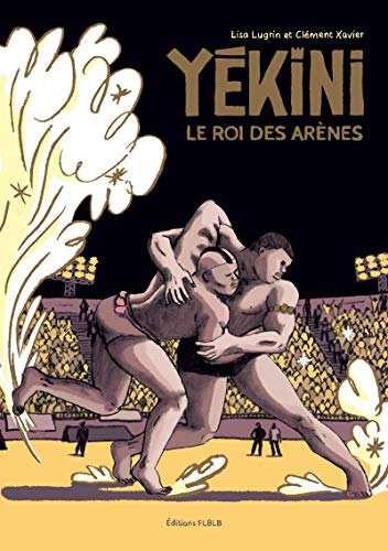 YEKINI LE ROI DES ARENES