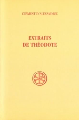 SC 23 EXTRAITS DE THÉODOTE