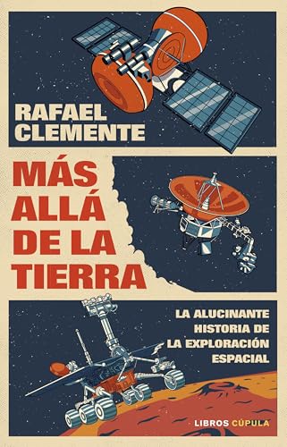 Más allá de la Tierra (Divulgación) von Libros Cúpula