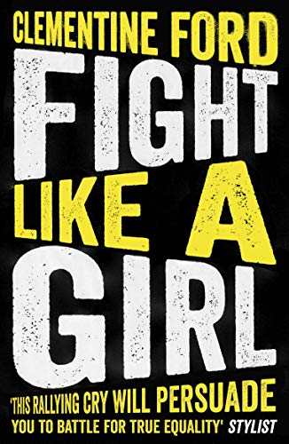 Fight Like A Girl von ONEWorld Publications