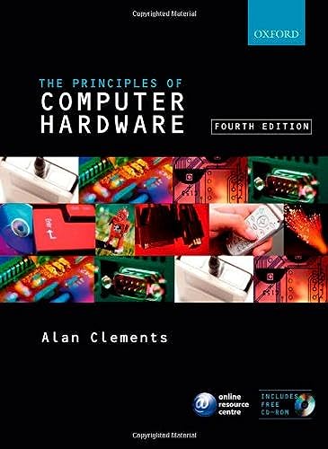 Principles of Computer Hardware von Oxford University Press