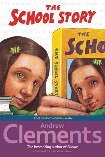 The School Story von Atheneum Books for Young Readers