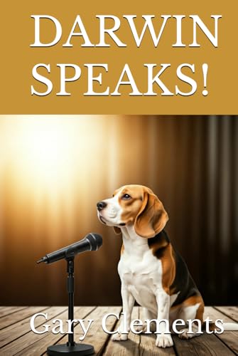 Darwin Speaks!